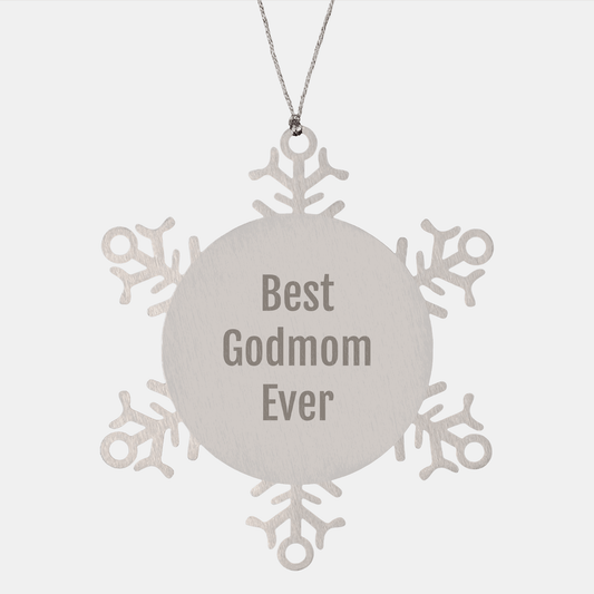Funny Godmom Gifts, Best Godmom Ever Snowflake Ornament, Gifts from Family to Godmom, Unique Christmas Unique Gifts - Victory Thru Vision 