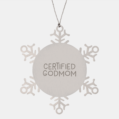 Funny Godmom Gifts from Men, Snowflake Ornaments for Godmom, Certified Godmom Wishes, Christmas Unique Gifts - Victory Thru Vision 