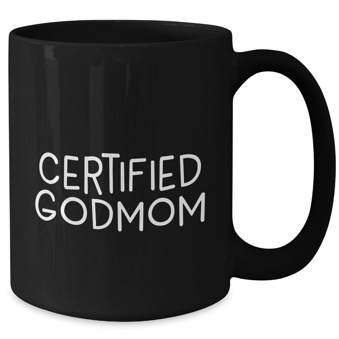 Funny Godmom Gifts from Men to Godmom for Father's Day Unique Black Coffee Mug, 'Certified Godmom' Quote - Victory Thru Vision 