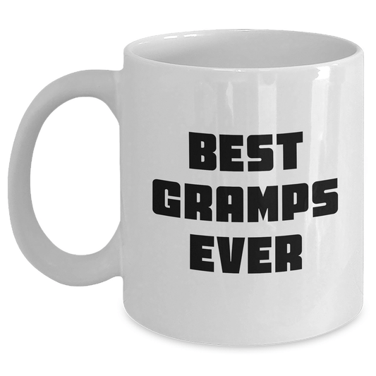 Funny Gramps Gifts: Best Gramps Ever White Coffee Mug for Graduation, Ideal Gifts from Family to Gramps, 11oz or 15oz Capacity, Ceramic Material, Microwave and Dishwasher Safe - Victory Thru Vision