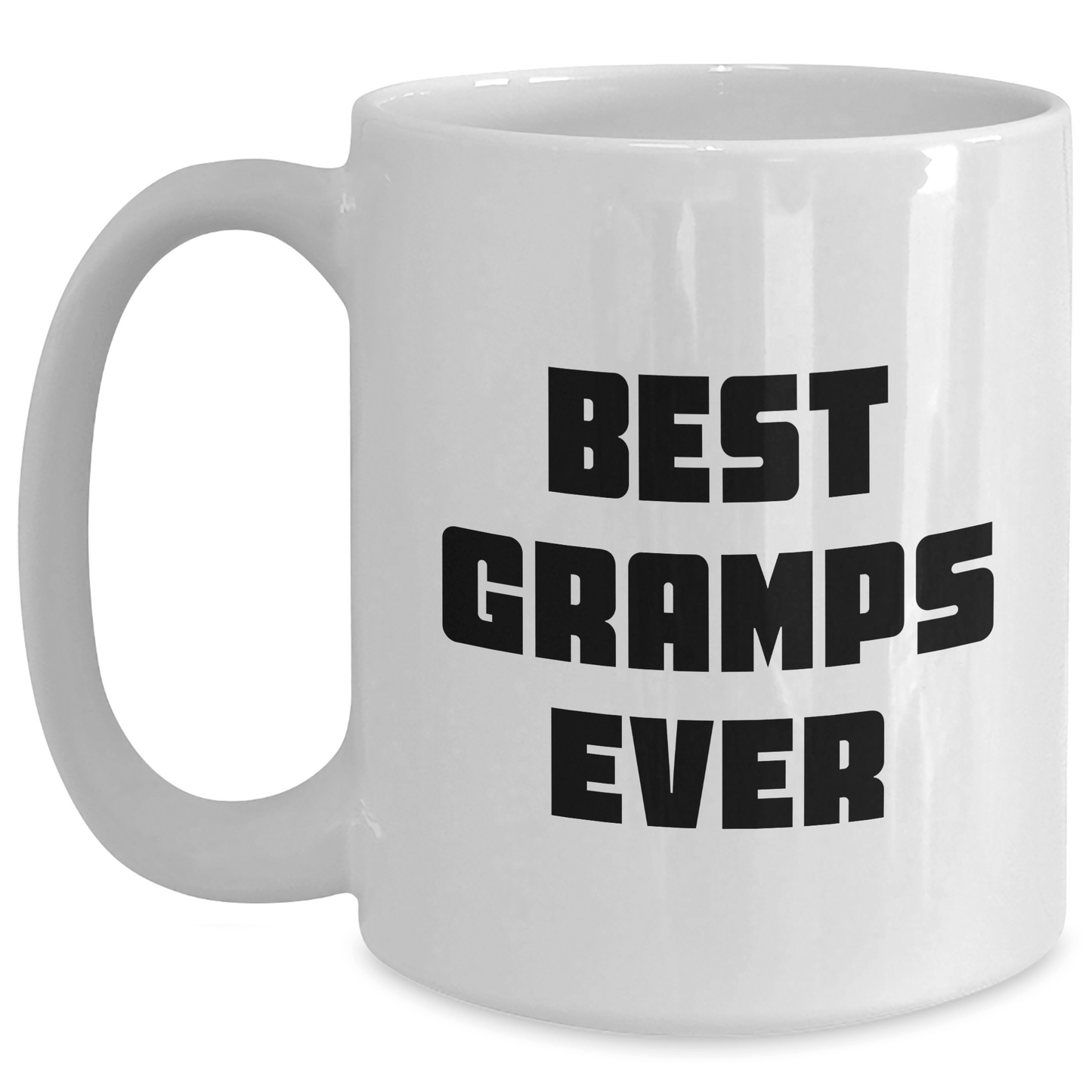 Funny Gramps Gifts: Best Gramps Ever White Coffee Mug for Graduation, Ideal Gifts from Family to Gramps, 11oz or 15oz Capacity, Ceramic Material, Microwave and Dishwasher Safe - Victory Thru Vision