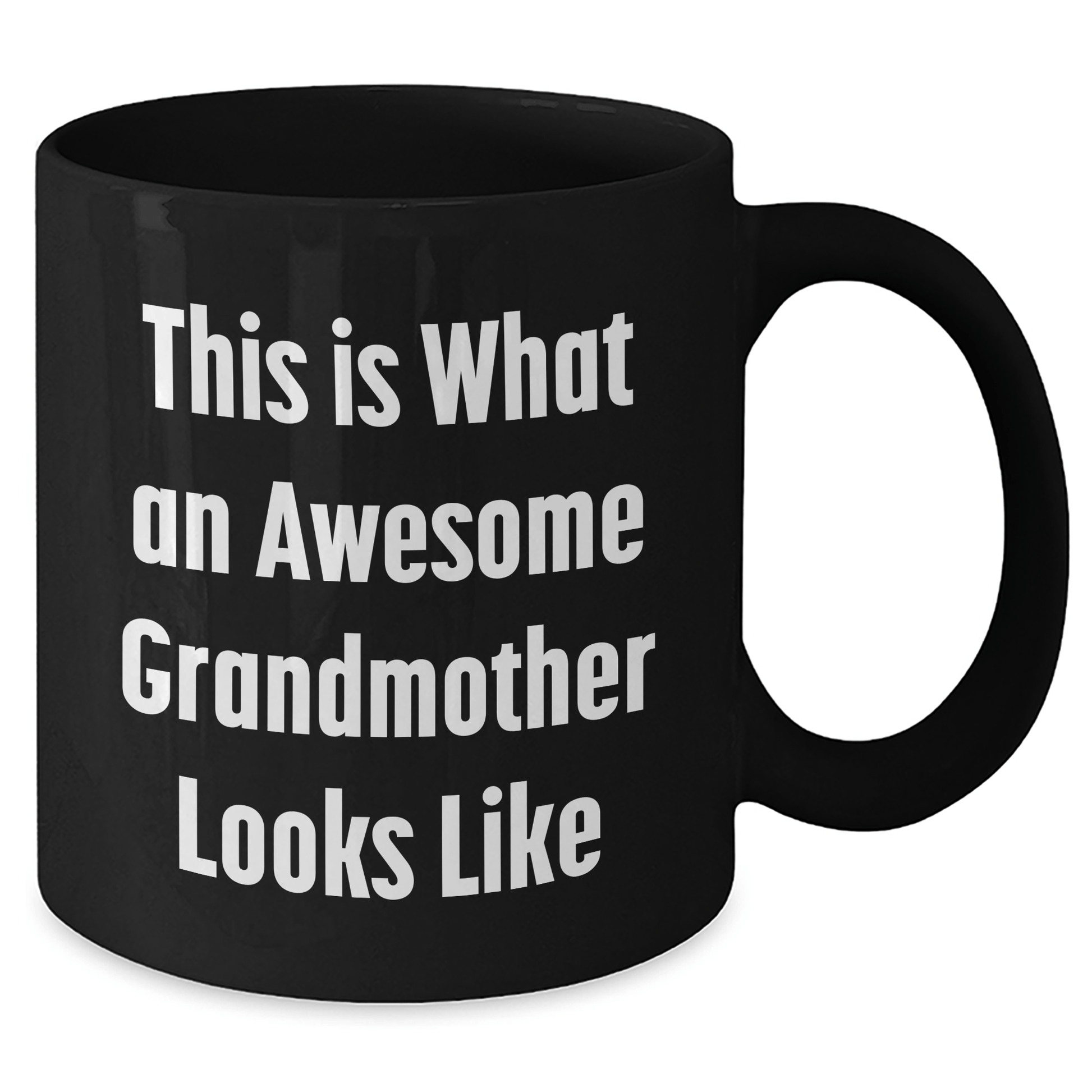 Funny Grandmother Gifts for Her Graduation, Black Coffee Mug with Quote 'This Is What An Awesome Grandmother Looks Like' from Family, Gifts for Grandma - Victory Thru Vision 