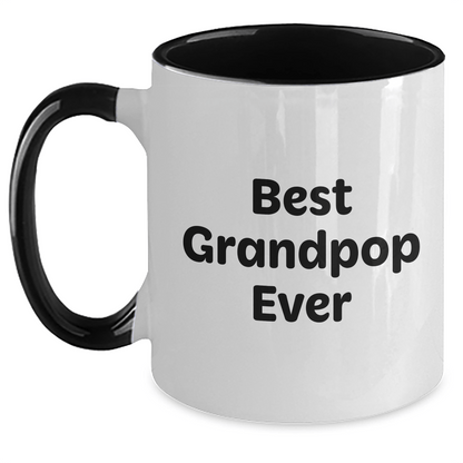 Funny Grandpop Gifts - Best Grandpop Ever Two Tone Coffee Mug for Men, Unique Gifts from Family, Funny Graduation Gifts - Victory Thru Vision