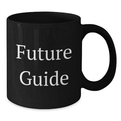Funny Guide Gifts from Friends for Birthday, Black Coffee Mug with Inspirational Quote, 11oz or 15oz, Microwave and Dishwasher Safe - Victory Thru Vision