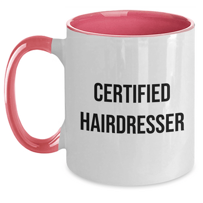 Funny Hairdresser Quotes Gifts from Friends and Family Two Tone Coffee Mugs for Hairdresser Dad, Unique Father's Day Unique Gifts - Victory Thru Vision 