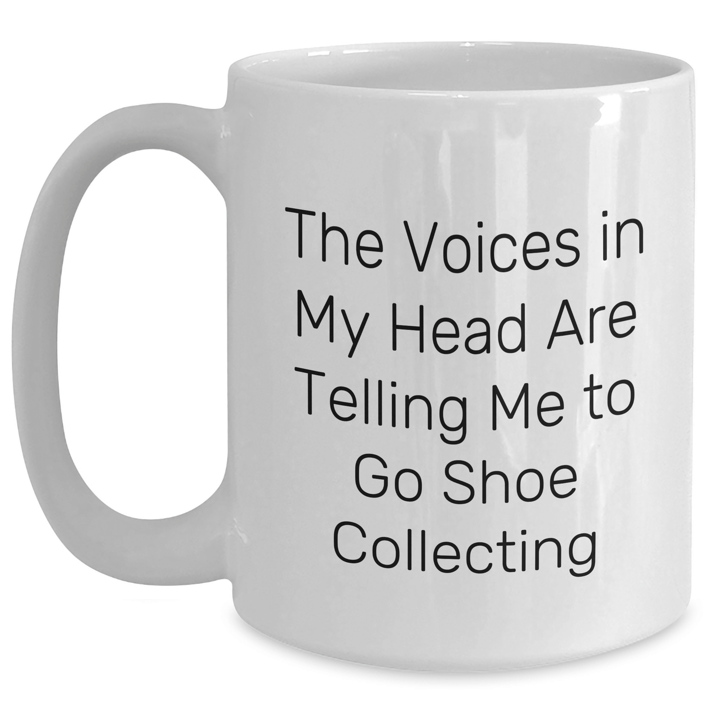 Funny Inspirational Gifts from Friends for Shoe Collecting Enthusiasts White Coffee Mug, Perfect for Graduation Unique Gifts - Victory Thru Vision