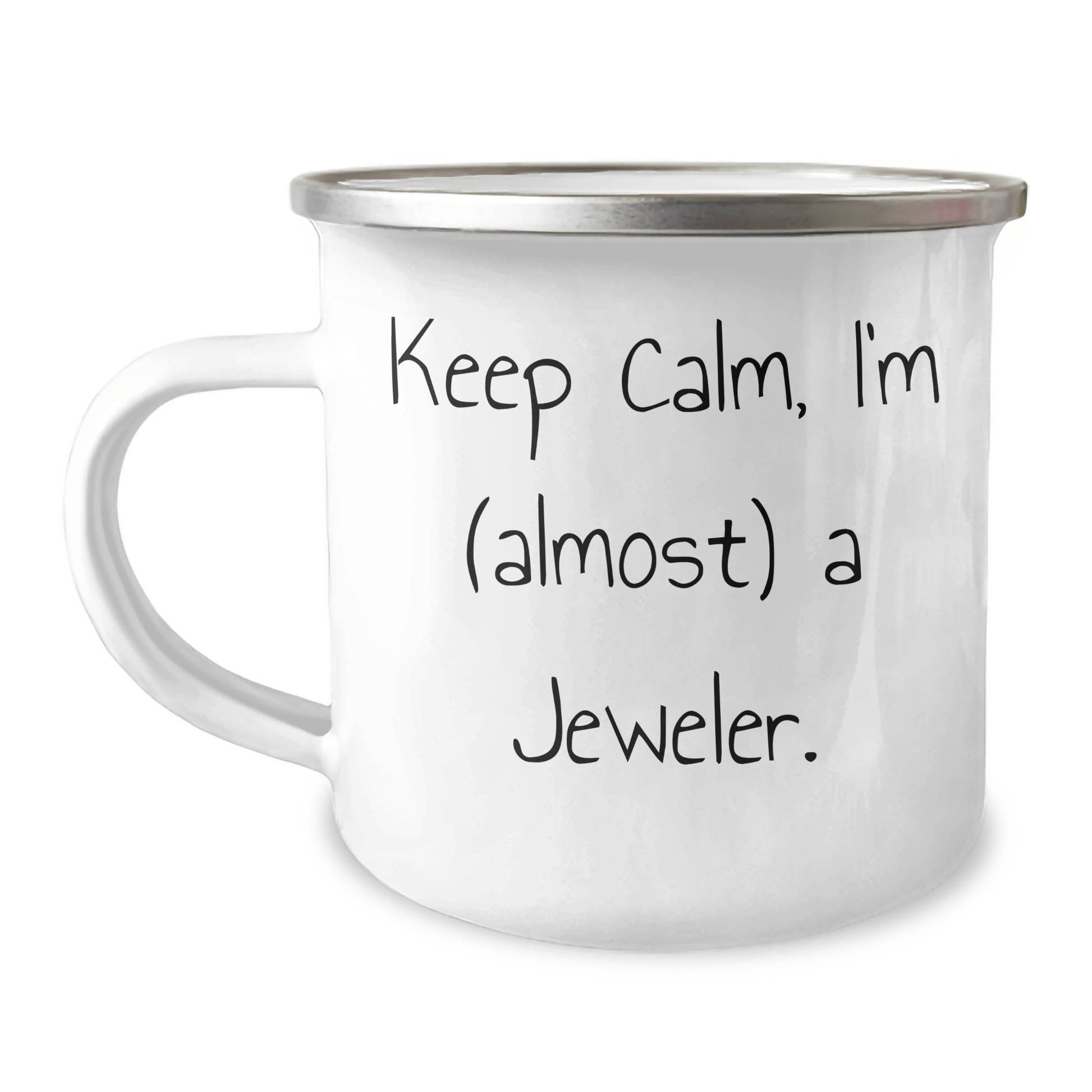 Funny Jeweler Gifts from Friends for Men - 'Keep Calm, I'm (almost) A Jeweler.' Camping Mug for Father's Day - Victory Thru Vision 