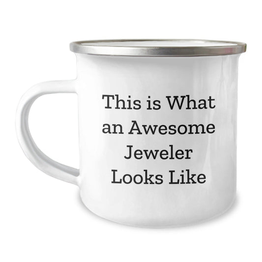 Funny Jeweler Gifts from Friends - This Is What An Awesome Jeweler Looks Like Camping Mug for Graduation - Victory Thru Vision