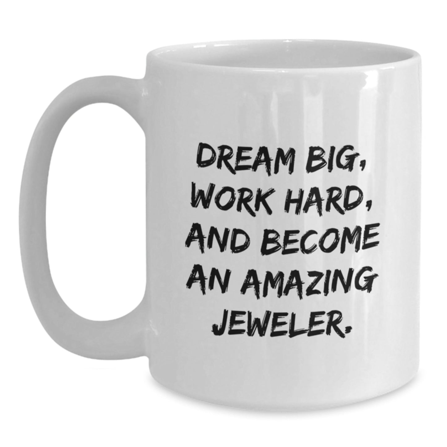 Funny Jeweler Gifts, White Coffee Mug for Birthday with Inspirational Quote, Gifts from Friends to Become Amazing Jeweler, 11oz or 15oz Capacity, Ceramic, Microwave and Dishwasher Safe - Victory Thru Vision