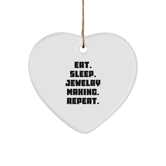 Funny Jewelry Making Gifts for Men, Eat. Sleep. Jewelry Making. Repeat. Heart Ornament, Christmas Unique Gifts from Friends - Victory Thru Vision