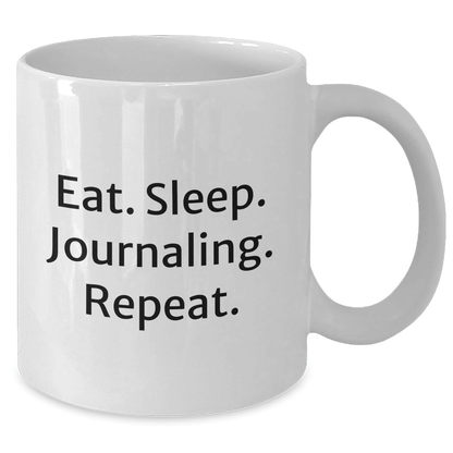Funny Journaling Gifts for Friends from Mom - Eat. Sleep. Journaling. Repeat. White Coffee Mug - Victory Thru Vision 