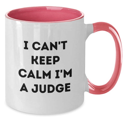 Funny Judge Gifts from Friends to Graduating Judges - I Can't Keep Calm I'm A Judge Two Tone Coffee Mugs, Gifts for Judges, Graduation Unique Gifts, Judge Appreciation - Victory Thru Vision