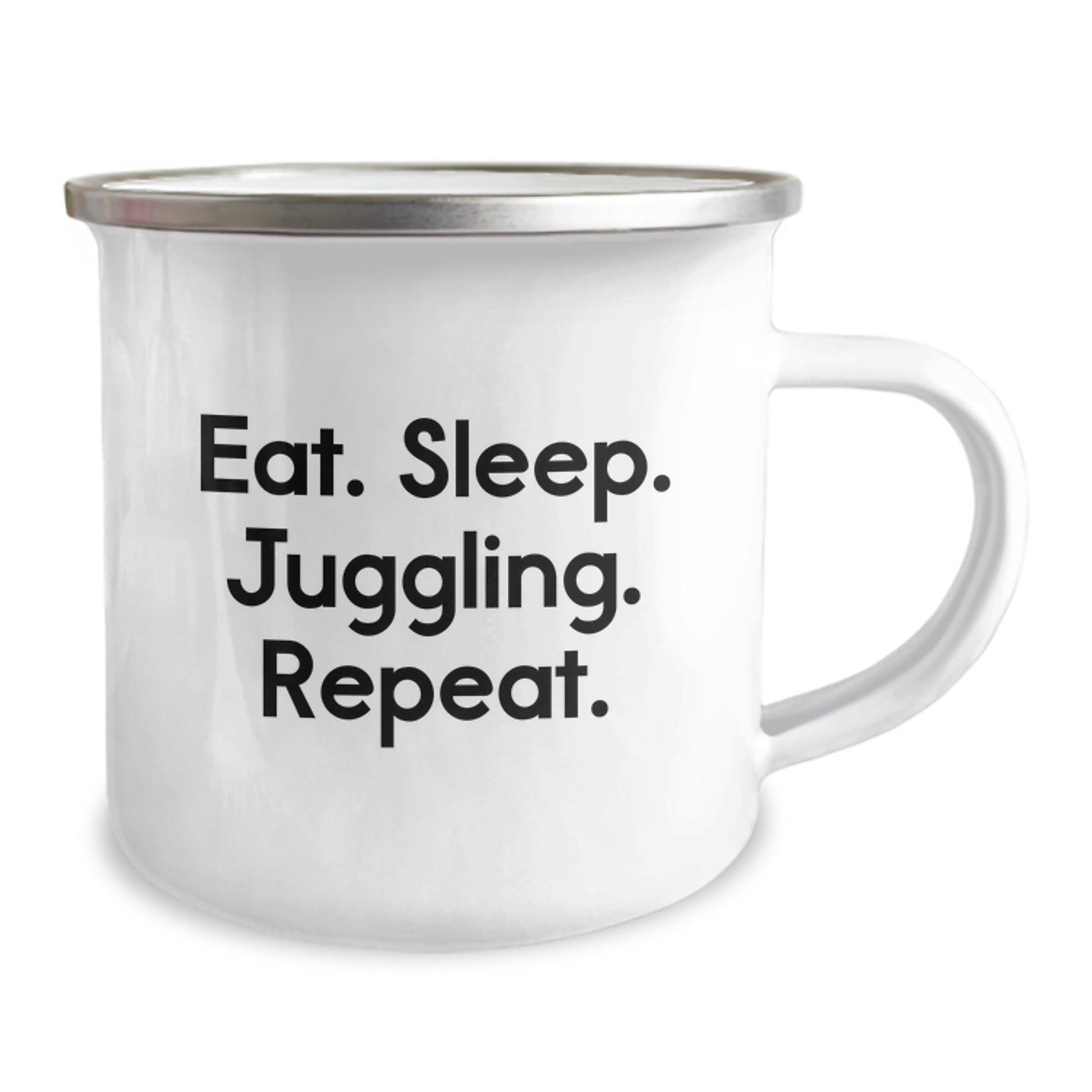 Funny Juggling Gifts for Men from Friends on Graduation - Eat. Sleep. Juggling. Repeat. - 12 oz Camping Mug - Victory Thru Vision