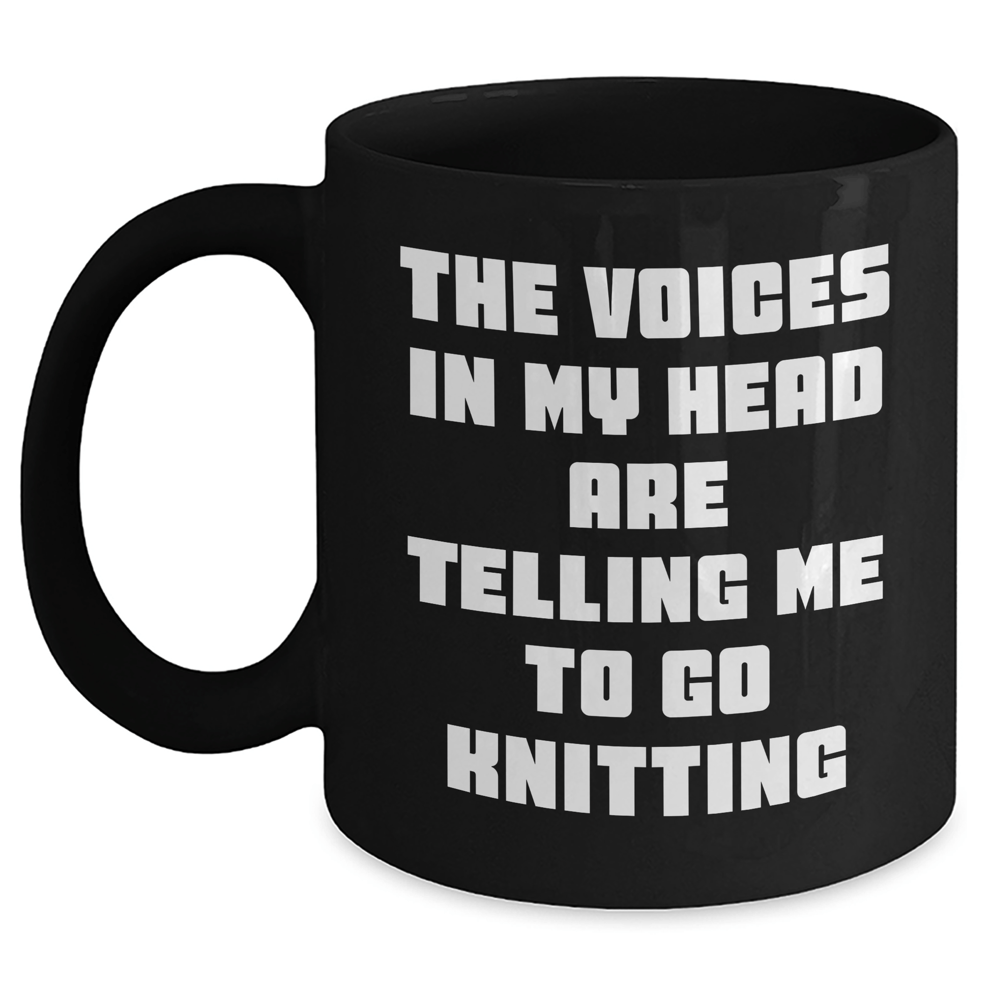 Funny Knitting Gifts from Mom to Daughter for Graduation - The Voices In My Head Are Telling Me To Go Knitting Quote on Black Coffee Mug - Victory Thru Vision