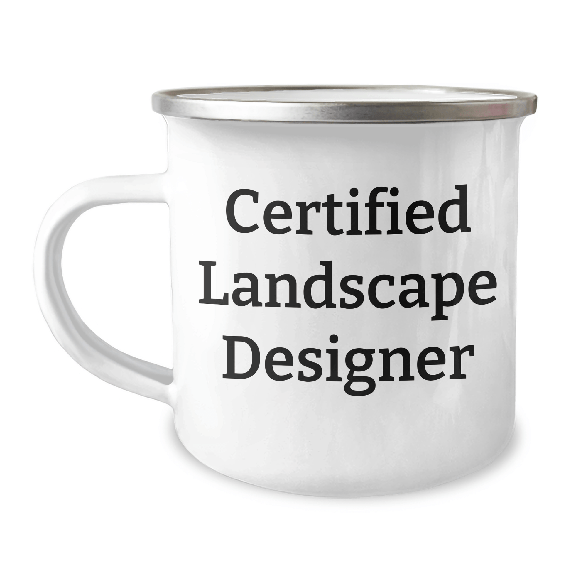 Funny Landscape Designer Gifts for Men - Camping Mug from Friends on Father's Day - 'I'm a Certified Landscape Designer' - Victory Thru Vision 