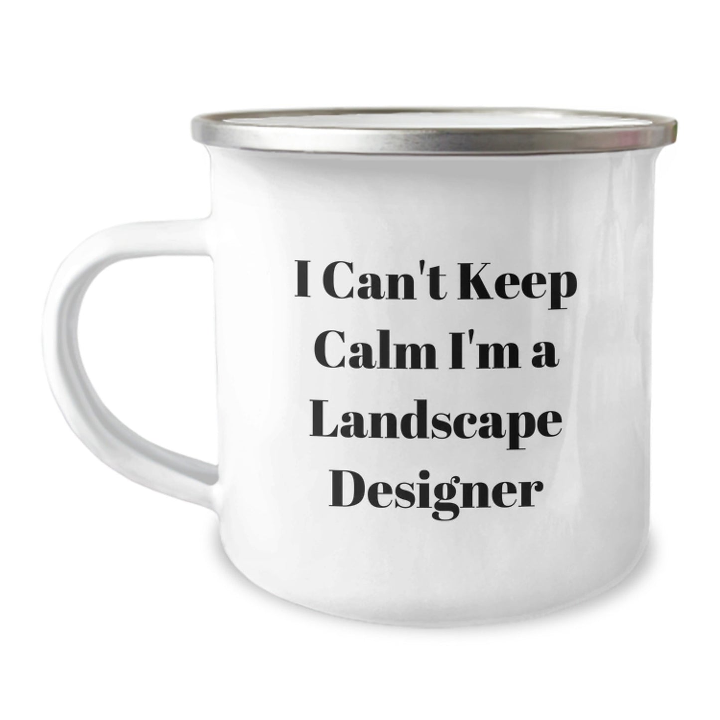 Funny Landscape Designer Gifts for Men from Friends, Unique I Can't Keep Calm I'm A Landscape Designer Camping Mug for Graduation - Victory Thru Vision