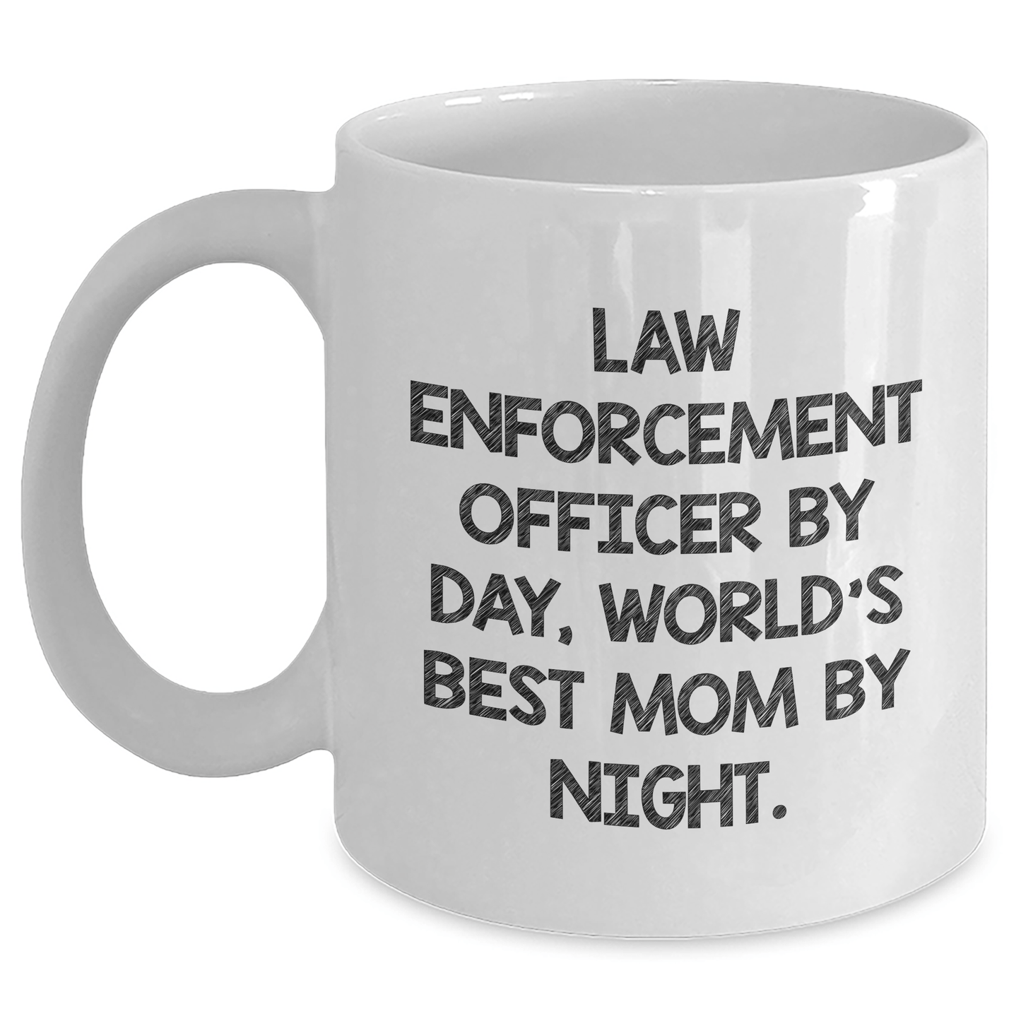 Funny Law Enforcement Officer Gifts for Dad, White Coffee Mug for World's Best Mom By Night, Father's Day Unique Gifts from Men - Victory Thru Vision 