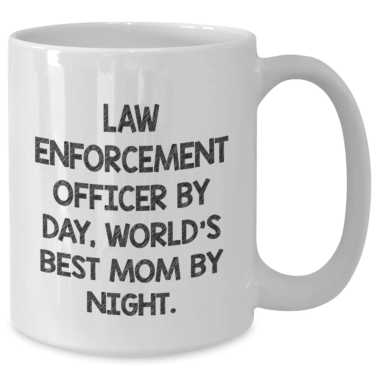 Funny Law Enforcement Officer Gifts for Dad, White Coffee Mug for World's Best Mom By Night, Father's Day Unique Gifts from Men - Victory Thru Vision 