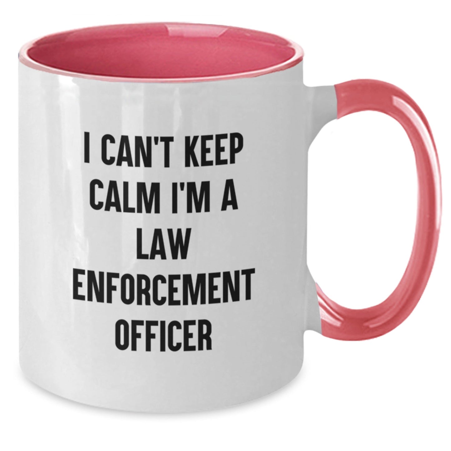 Funny Law Enforcement Officer Gifts from Friends and Family for Graduation - I Can't Keep Calm I'm A Law Enforcement Officer Two Tone Coffee Mug, 11oz - Victory Thru Vision