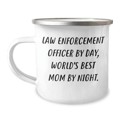 Funny Law Enforcement Officer Gifts from Mom - Camping Mug for Dad's Special Day, 'Law Enforcement Officer By Day, World's Best Mom By Night.' - Victory Thru Vision 