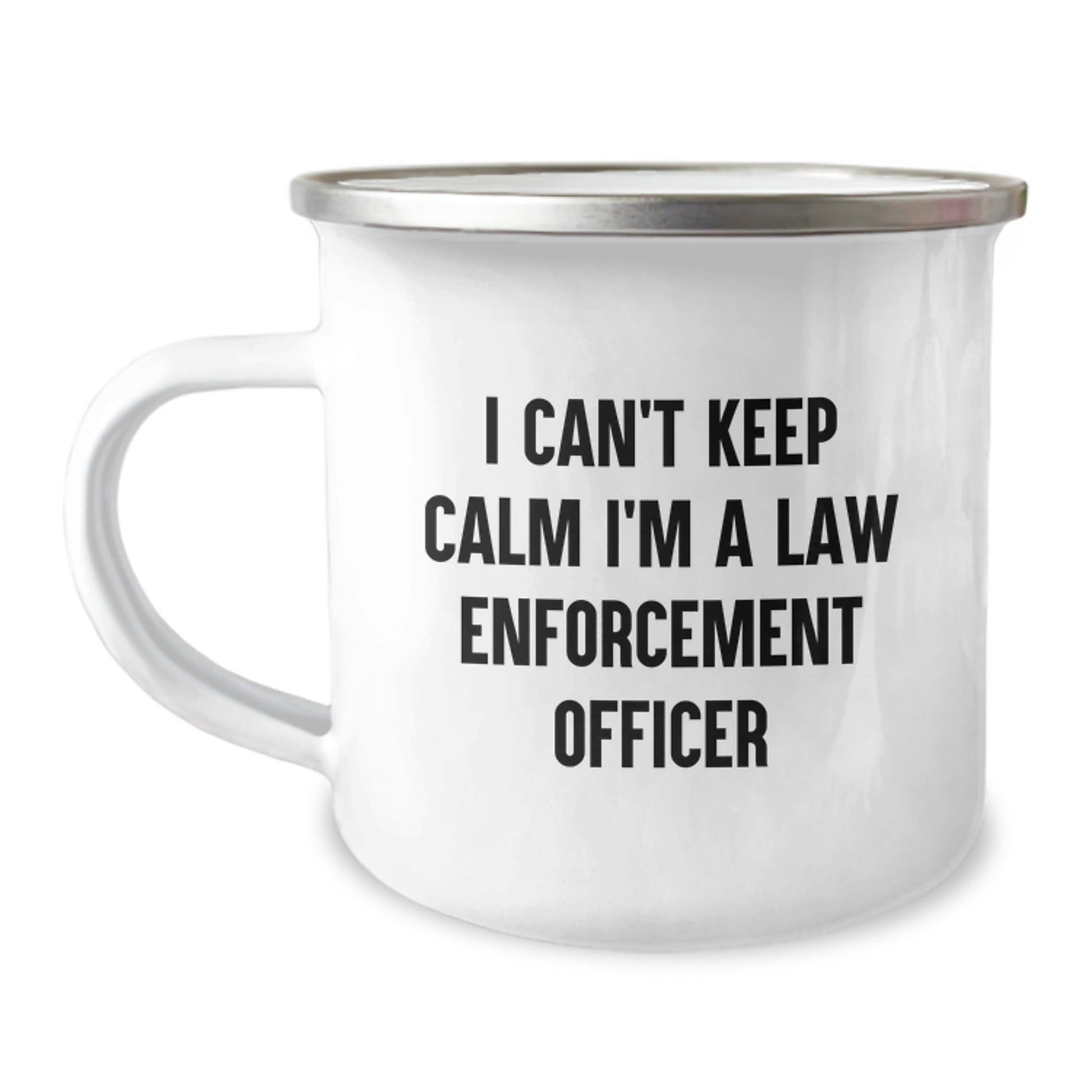 Funny Law Enforcement Officer Gifts - 'I Can't Keep Calm I'm A Law Enforcement Officer' Camping Mug for Graduation, Gifts from Men to Law Enforcement Officer, Unique - Victory Thru Vision