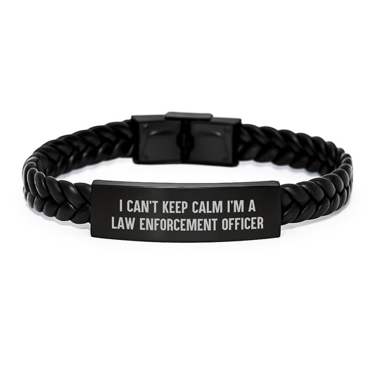 Funny Law Enforcement Officer Gifts, I Can't Keep Calm Interlaced Leather Bracelet, Gifts from Men to Law Enforcement Officer, Unique Graduation Gifts for Law Enforcement Officer - Victory Thru Vision