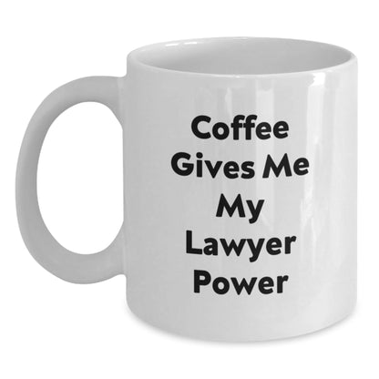 Funny Lawyer Gifts Coffee Mug White, 'Coffee Gives Me My Lawyer Power' Birthday Ideas for Men, Women, Coworkers - Victory Thru Vision