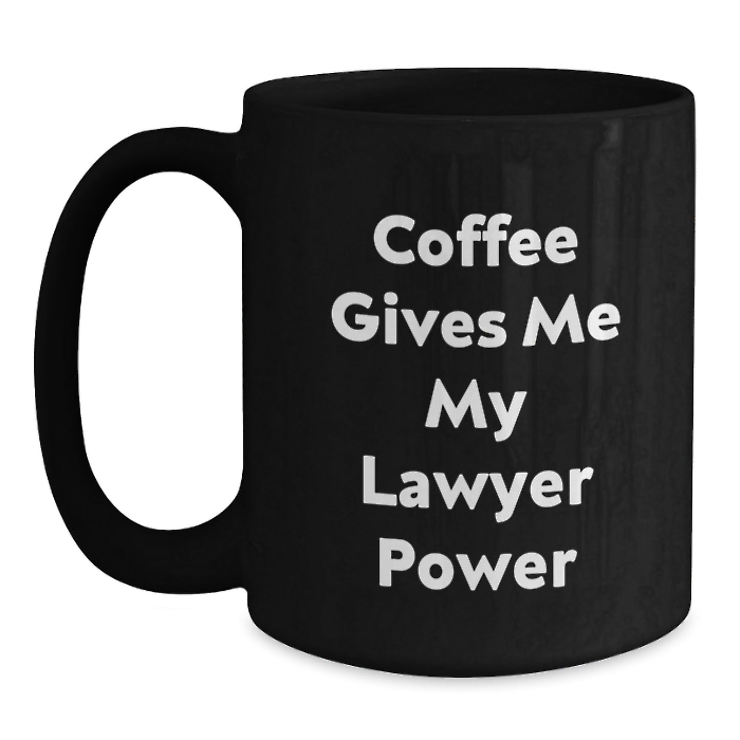 Funny Lawyer Gifts from Friends, Black Coffee Mug with 'Coffee Gives Me My Lawyer Power', Birthday Unique Gifts for Lawyer - Victory Thru Vision