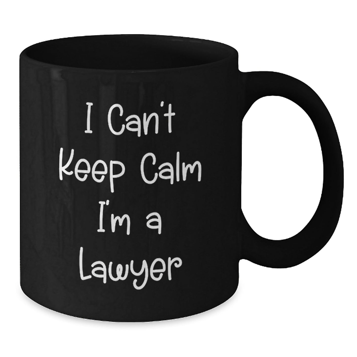 Funny Lawyer Gifts I Can't Keep Calm I'm A Lawyer Black Coffee Mug, Graduation Unique Gifts from Friends, Family, Coworkers to Men, Women - Victory Thru Vision