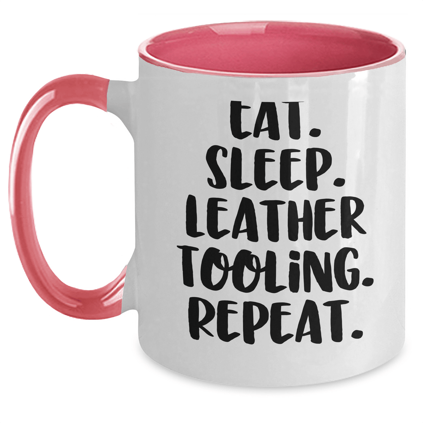 Funny Leather Tooling Gifts for Men - Eat. Sleep. Repeat. Two Tone Coffee Mug for Father's Day - Victory Thru Vision 