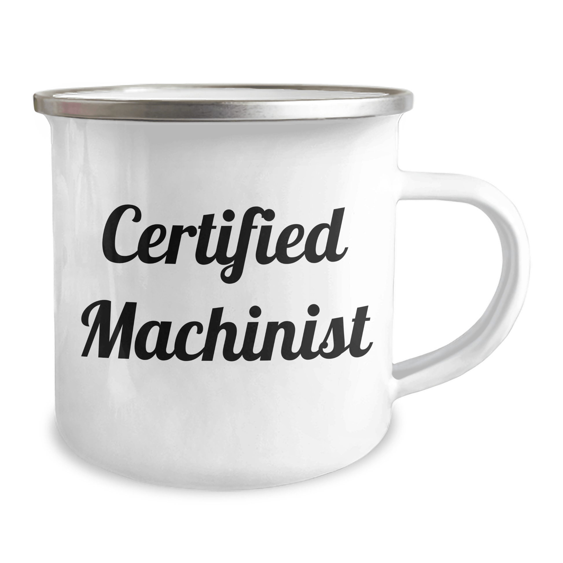 Funny Machinist Gifts from Men to Certifiied Machinists, Camping Mug for Father's Day, 'I'm a Machinist, Hear Me Roar' Quote - Victory Thru Vision 