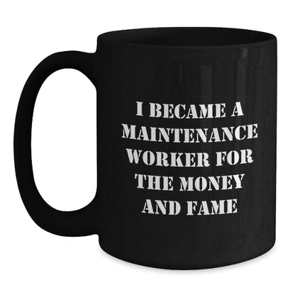 Funny Maintenance Worker Gifts, Gifts from Women to Coworkers, Inspirational Quote Black Coffee Mug, Perfect Graduation Unique Gifts for Maintenance Worker Men - Victory Thru Vision