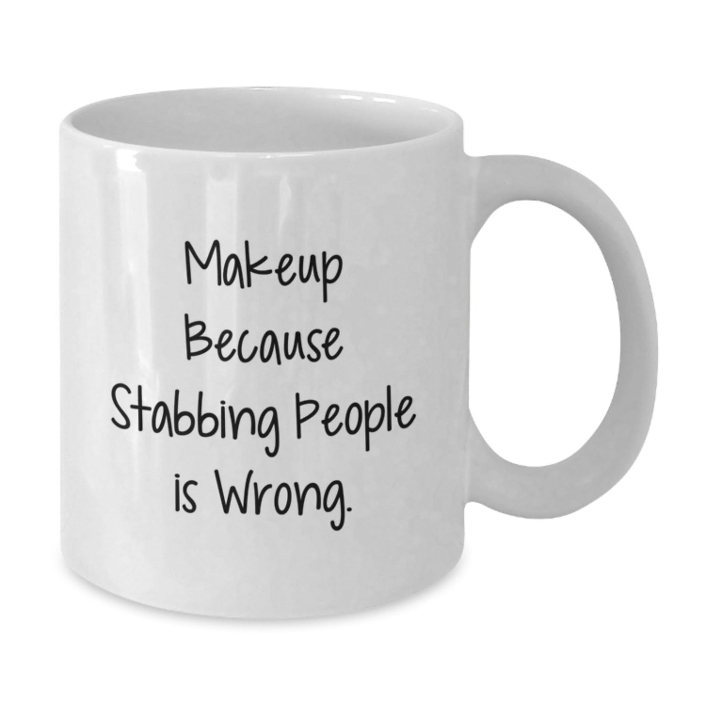 Funny Makeup Quotes Gifts for Makeup Lovers, Makeup Enthusiasts, and Graduates - White Coffee Mug, Gifts from Friends, Gifts for Makeup - Victory Thru Vision
