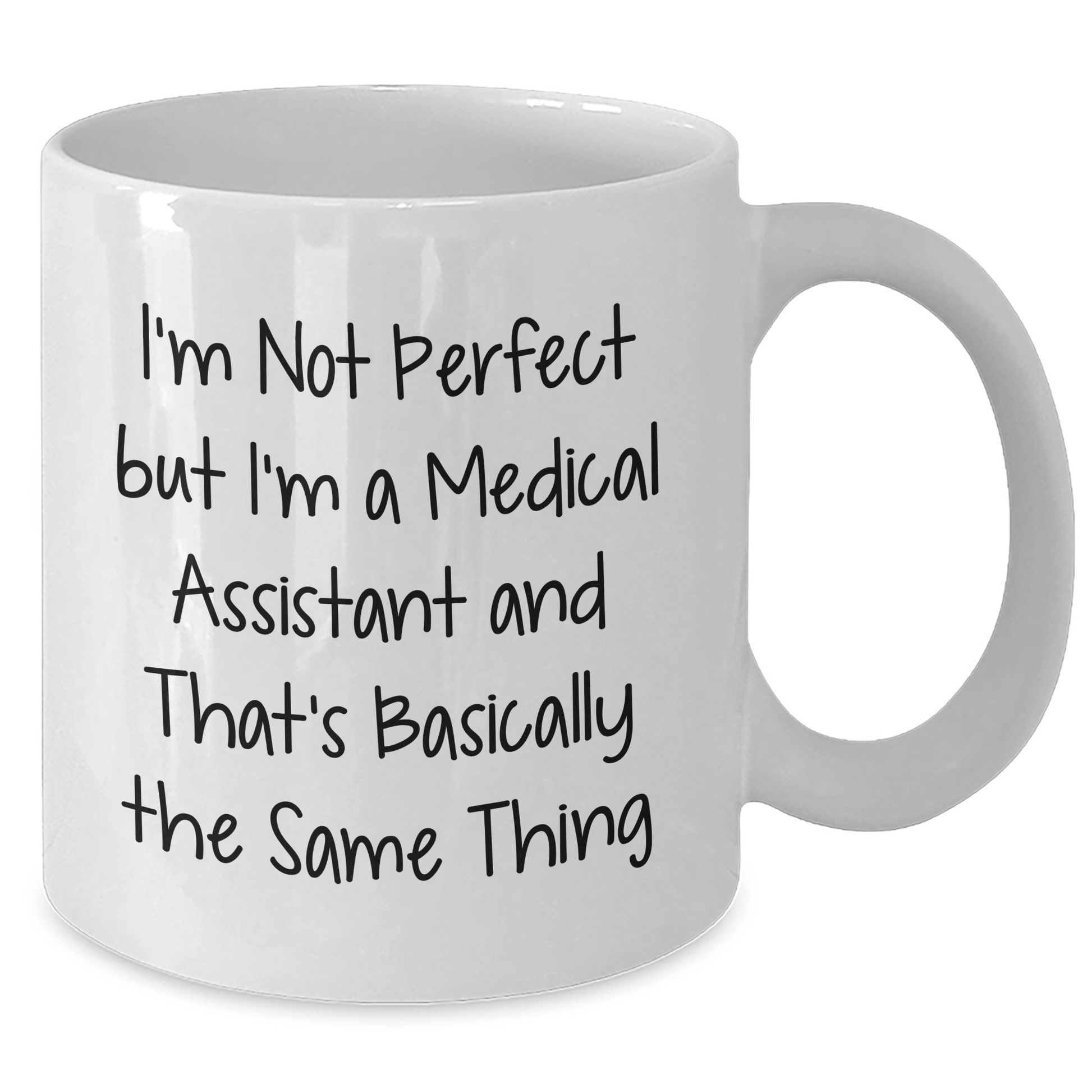 Funny Medical Assistant Gifts White Coffee Mug from Friends, Unique Mother's Day Presents for Medical Assistant - Victory Thru Vision 