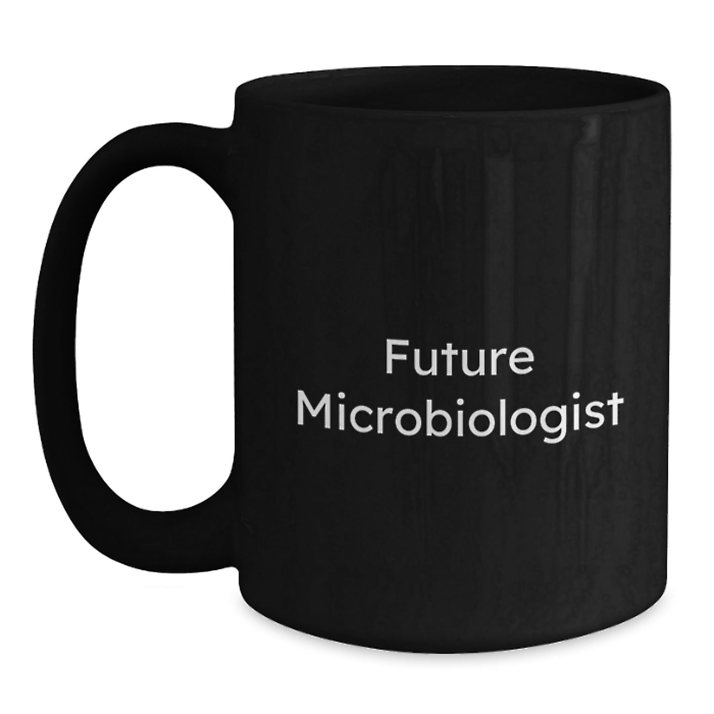 Funny Microbiologist Gifts for Future Microbiologist Graduation from Friends, Cute Black Coffee Mug - Victory Thru Vision