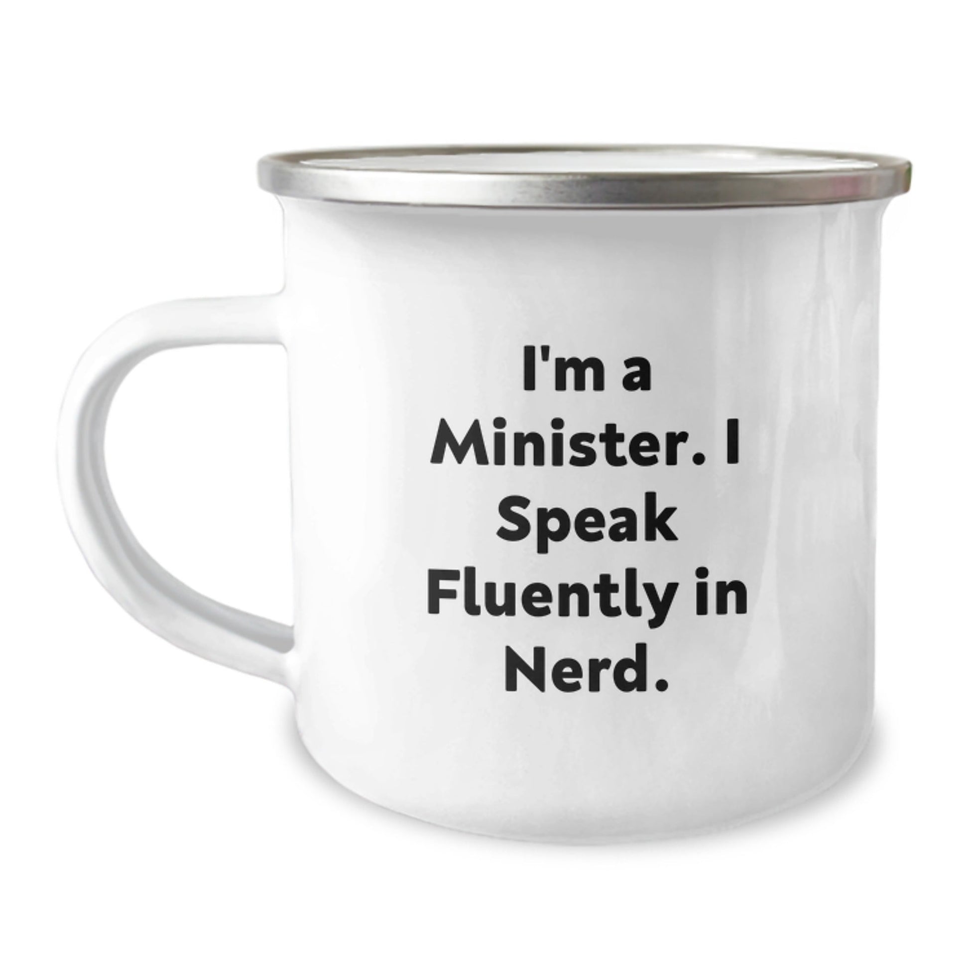 Funny Minister Gifts: I'm A Minister. I Speak Fluently In genius. Birthday Camping Mug for Men, Women, Friends, Coworkers, Family - Victory Thru Vision