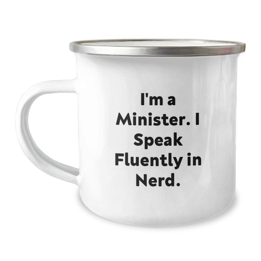 Funny Minister Gifts: I'm A Minister. I Speak Fluently In genius. Birthday Camping Mug for Men, Women, Friends, Coworkers, Family - Victory Thru Vision