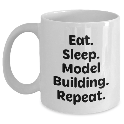 Funny Model Building Gifts for Him from Friends, Eat. Sleep. Model Building. Repeat. White Coffee Mug - Victory Thru Vision 