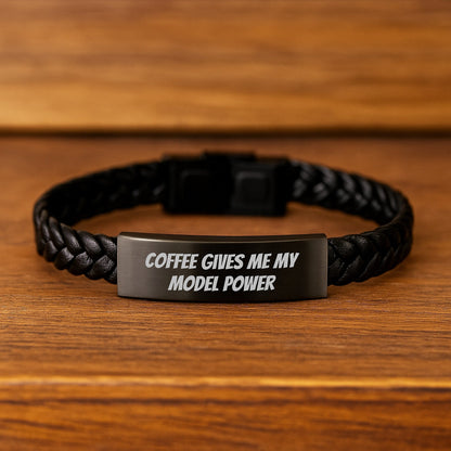 Funny Model Gifts, Coffee Gives Me My Model Power Interlaced Leather Bracelet for Birthday, Gifts from Family to Model - Victory Thru Vision