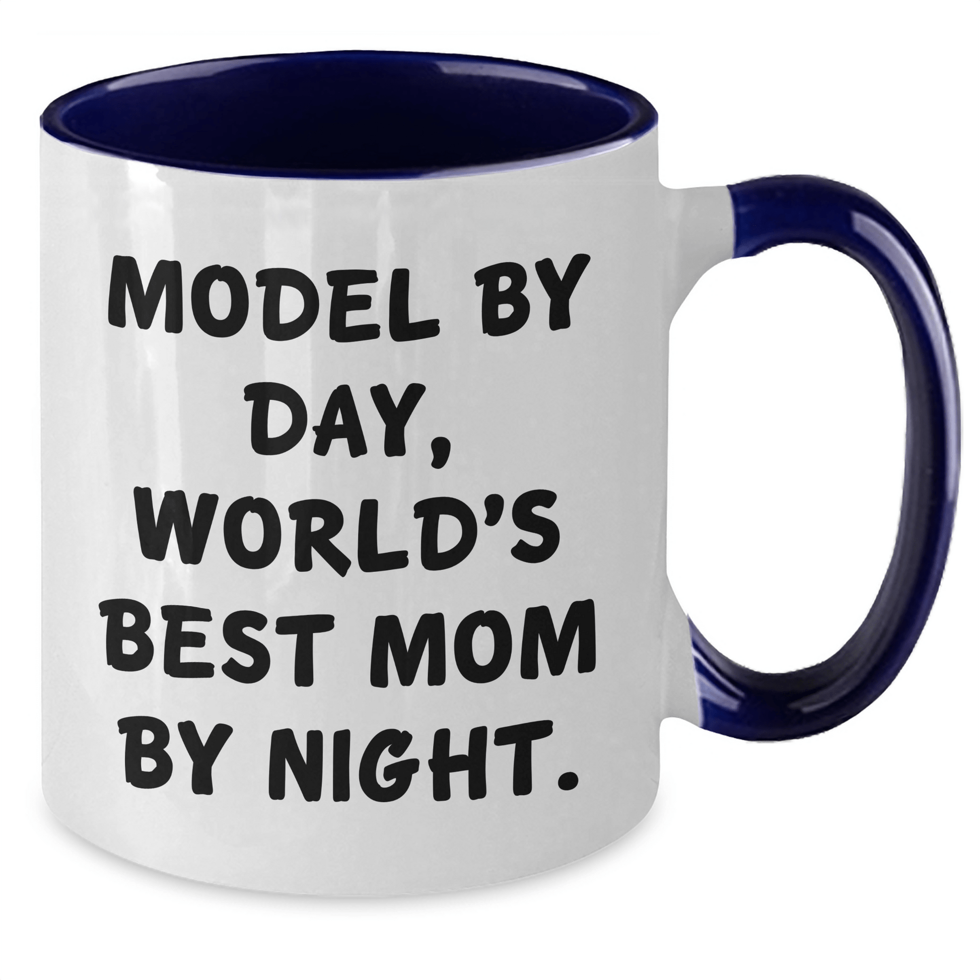 Funny Model Gifts - Model By Day, World's Best Mom By Night Two Tone Coffee Mug, Father's Day Unique Gifts from Men to Model - Victory Thru Vision 