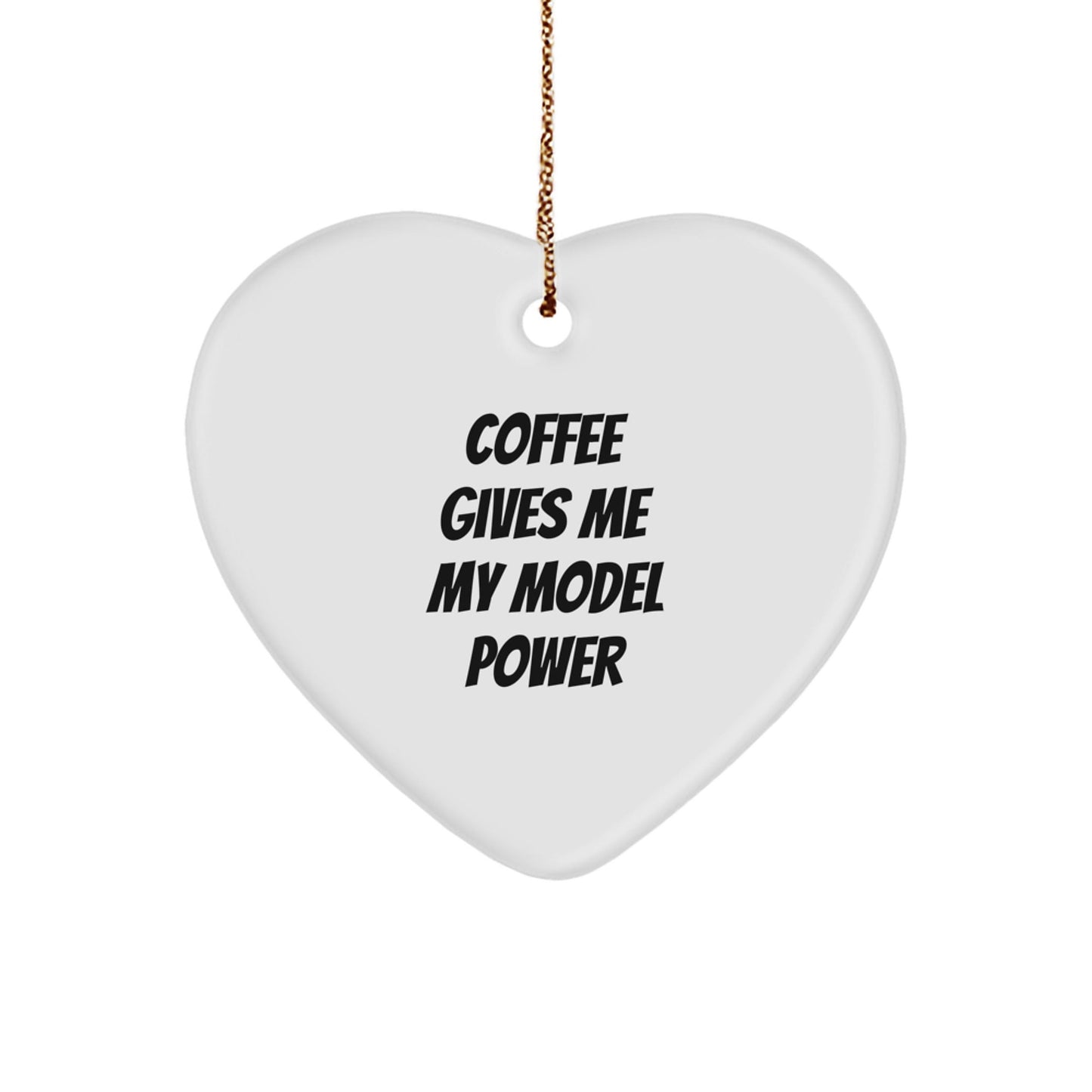 Funny Model Power Heart Ornament Gifts from Friends for Christmas - Victory Thru Vision
