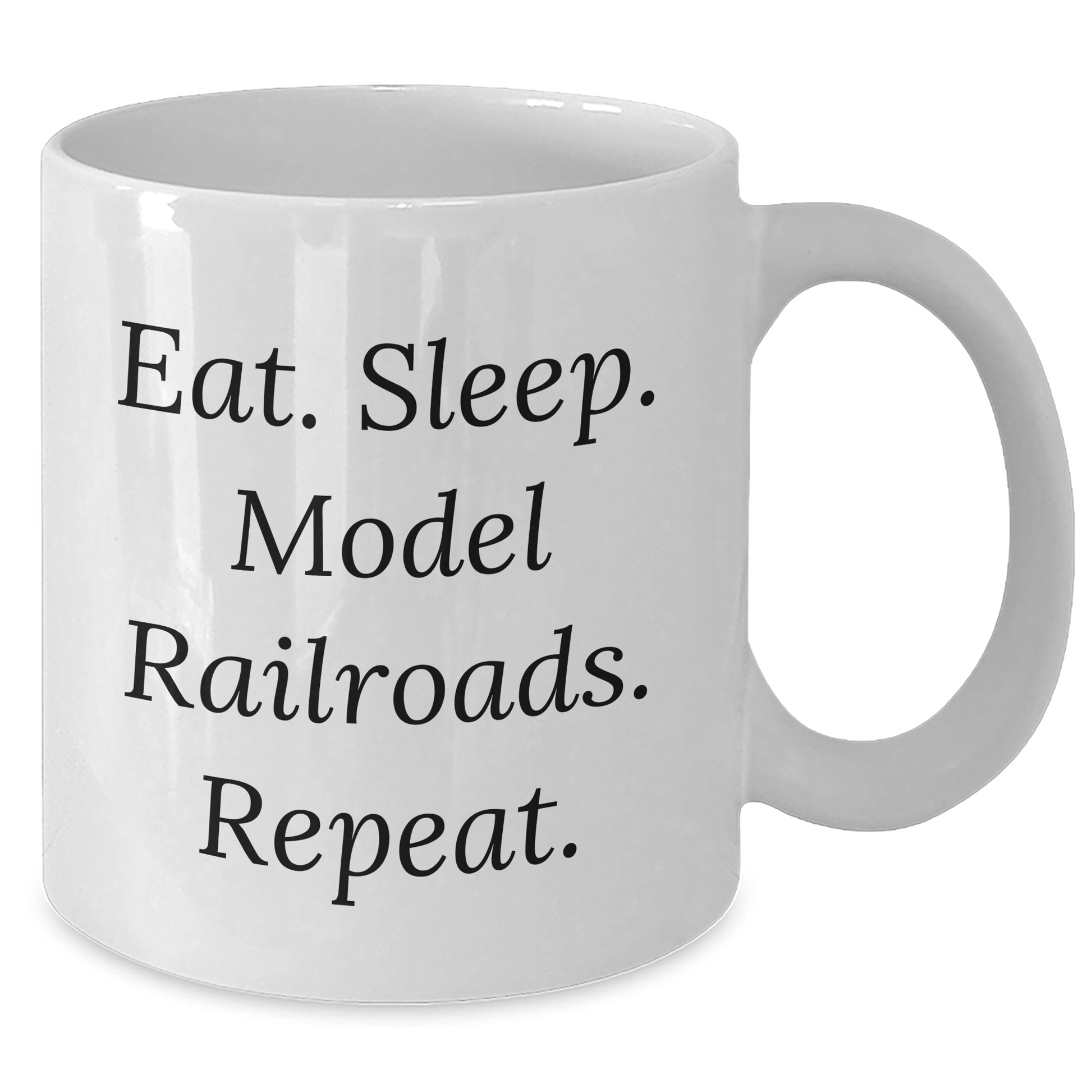 Funny Model Railroads Gifts for Dads - Eat. Sleep. Model Railroads. Repeat. White Coffee Mug, Father's Day Unique Gifts from Friends or Family - Victory Thru Vision