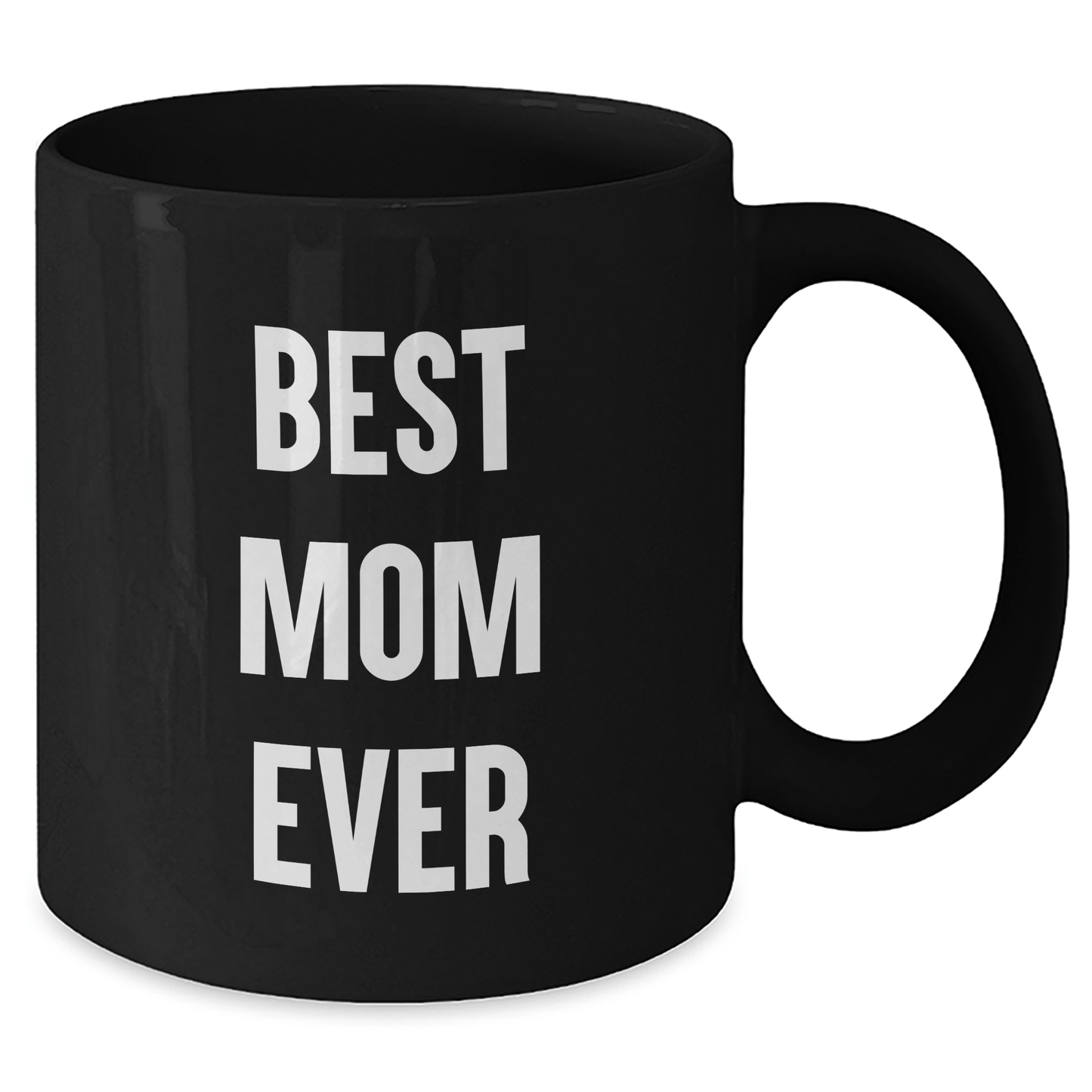 Funny Mom Gifts from Mom Lovers - Best Mom Ever Quote on Black Coffee Mug for Her - Unique Father's Day Unique Gifts for Mom - Victory Thru Vision 