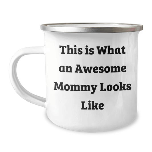 Funny Mommy Gifts from Women to Graduating Mommy - Camping Mug with Awesome Quote, Perfect for Camping or Daily Use - Victory Thru Vision 