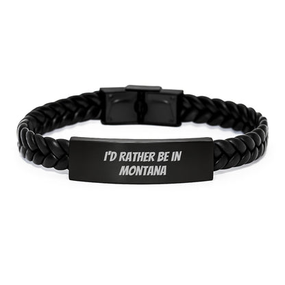 Funny Montana Gifts for Men - 'I'd Rather Be In Montana' Interlaced Leather Bracelet for Birthday, Gifts from Friends, Gifts for Men, Unique Birthday Unique Gifts from Montana - Victory Thru Vision