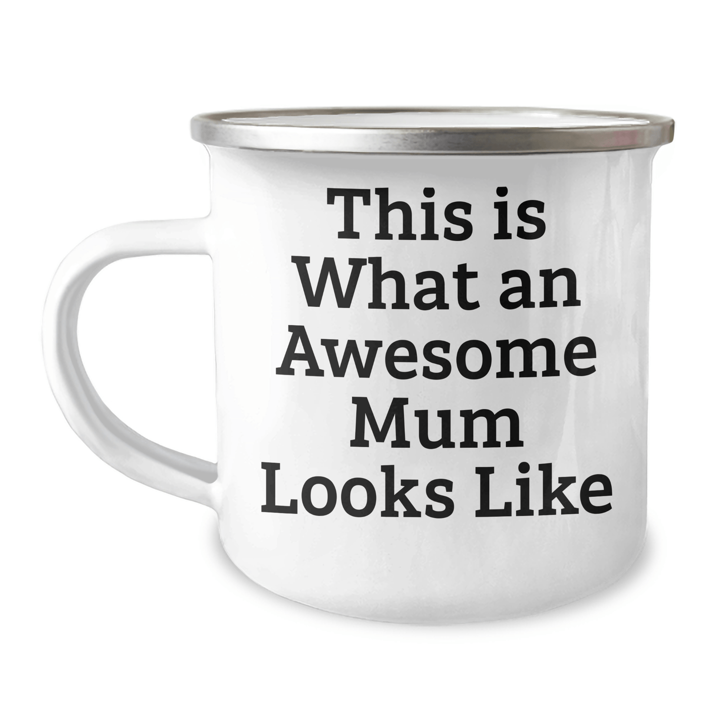 Funny Mum Gifts for Graduation - Camping Mug with Quote 'This Is What An Awesome Mum Looks Like' - Gifts from Family for Mum - Victory Thru Vision 