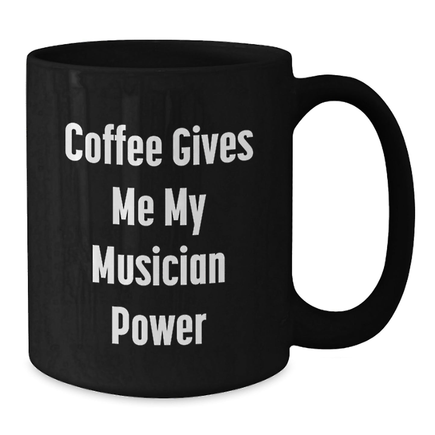 Funny Musician Gifts for Him and Her, 'Coffee Gives Me My Musician Power' Black Coffee Mug, Birthday Unique Gifts from Friends to Family - Victory Thru Vision