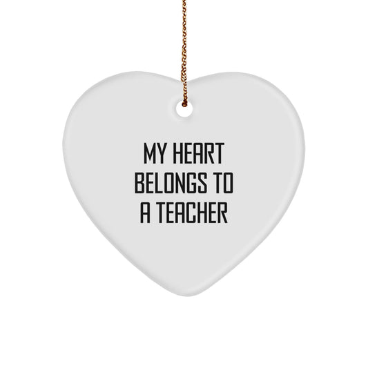 Funny My Heart Belongs To A Teacher Teacher Gifts from Family for Christmas Unique Heart Ornament, Durable MDF Material, Vibrant Print - Victory Thru Vision