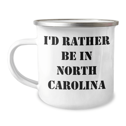 Funny North Carolina Gifts from Friends and Family for Men and Women, I'd Rather Be In North Carolina Camping Mug, Unique Graduation Gifts - Victory Thru Vision 
