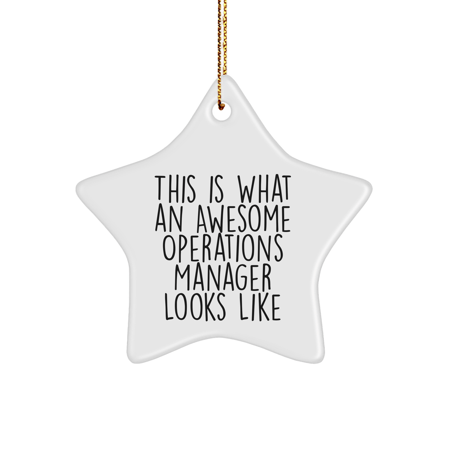 Funny Operations Manager Gifts from Friends, 'This Is What An Awesome Operations Manager Looks Like', Star Ornament for Christmas - Victory Thru Vision 